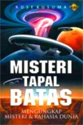 Misteri Tapal Batas: Mengungkap Misteri & Rahasia Dunia