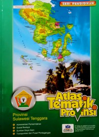 Atlas Tematik Provinsi Sulawesi Tenggara