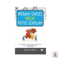 Image of Meraih Sukses Meski Putus Sekolah