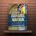Terjemah Jauharul Maknun: Berisi tentang Penjelasan dalam Ilmu Balaghah atau Sastra Arab