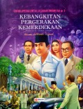 Ensiklopedia Lintas Sejarah Indonesia #2: Kebangkitan Pergerakan Kemerdekaan Periode 1942-1966 dalam Literasi Visual