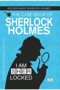 The Case-Book of Sherlock Holmes: I am Sher Locked