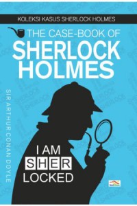 Image of The Case-Book of Sherlock Holmes: I am Sher Locked