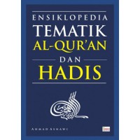 Ensiklopedia Tematik Al-Quran dan Hadis