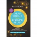 Al-Hikam Jalan Ruhani Para Perindu Allah