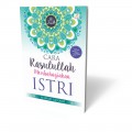 Cara Rasulullah Membahagiakan Istri
