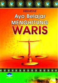 Ayo Belajar Menghitung Waris