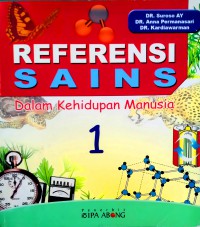 Referensi Sains: dalam Kehidupan Manusia 1