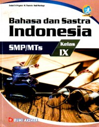 Bahasa dan Sastra Indonesia: SMP/MTs Kelas IX