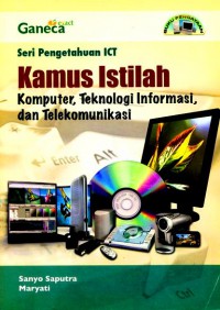 Kamus Istilah Komputer, Teknologi Informasi, dan Telekomunikasi