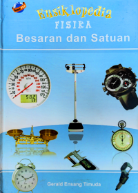 Ensiklopedia Fisika Besaran dan Satuan