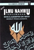 Ilmu Nahwu Terjemahan Matan Al-Ajurumiyyah dan 'Imrity: Berikut Penjelasannya