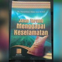 Jalan Terang Menggapai Keselamatan