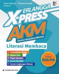 Erlangga Xpress AKM Literasi Membaca Untuk SMA/MA