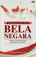 Penguatan Nilai-Nilai Bela Negara Dalam Pembentukan Karakter Humanis