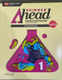 Science Ahead International Lower Secondary : Workbook 1