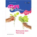 Bidik P5 (Proyek Penguatan Profil Pelajar Pancasila) Rekayasa Teknologi Untuk SMA/MA Kelas X