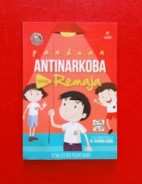 Panduan Anti Narkoba Untuk Remaja