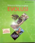 Referensi Biologi Lengkap : Evolusi