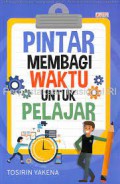 Pintar Membagi Waktu untuk Pelajar