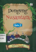 Dongeng Nusantara: Buku 2