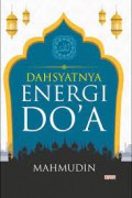 Dahsyatnya Energi Do'a