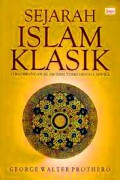Sejarah Islam Klasik: Perkembangan Islam dari Turki Hingga Afrika